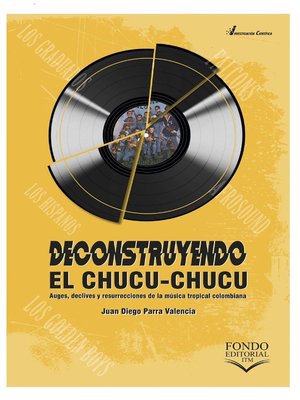 cover image of Deconstruyendo el chucu-chucu